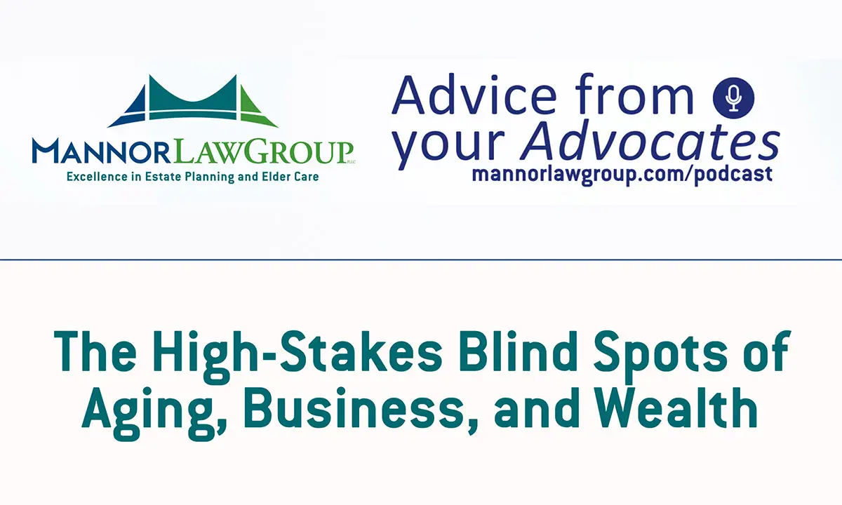 Stop Waiting for a Crisis:<br>The High-Stakes Blind Spots of Aging, Business, and Wealth